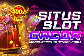 Situs Petarung Slot Gacor Mudah Jackpot Terbesar Di Dunia