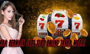 Slot Tanpa Modal